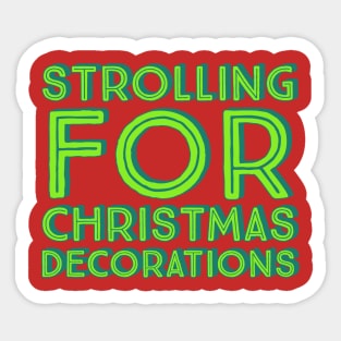 Strolling for Christmas Decorations-green Sticker